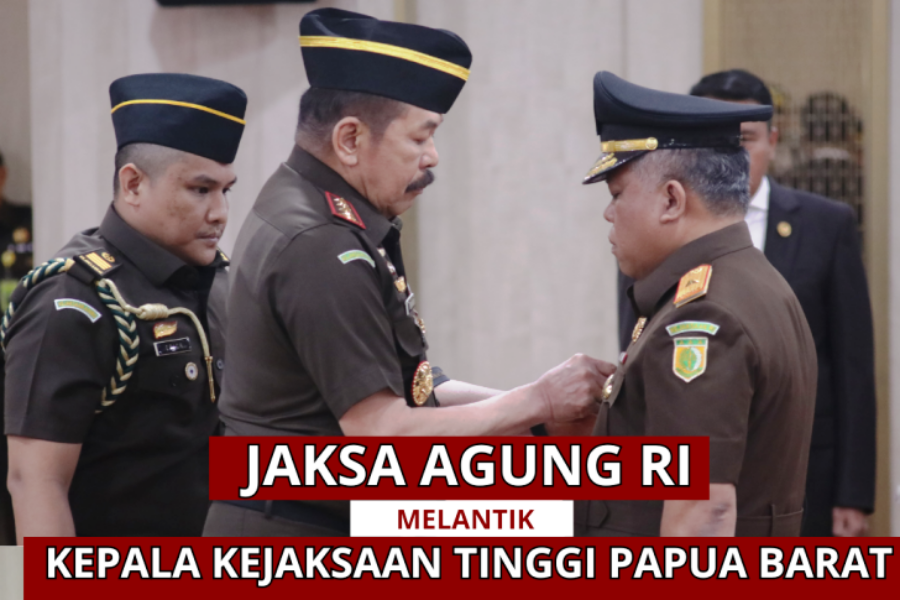 Jaksa Agung Lantik Kajati Papua Barat